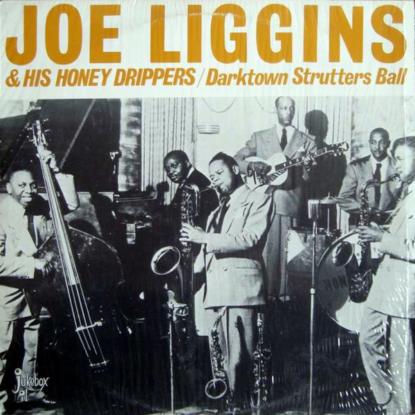 JOE LIGGINS - Darktown Strutters Ball cover 