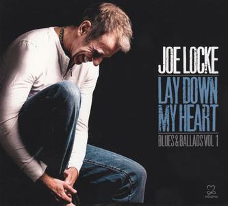 JOE LOCKE - Lay Down My Heart: Blues & Ballads, Vol. 1 cover 