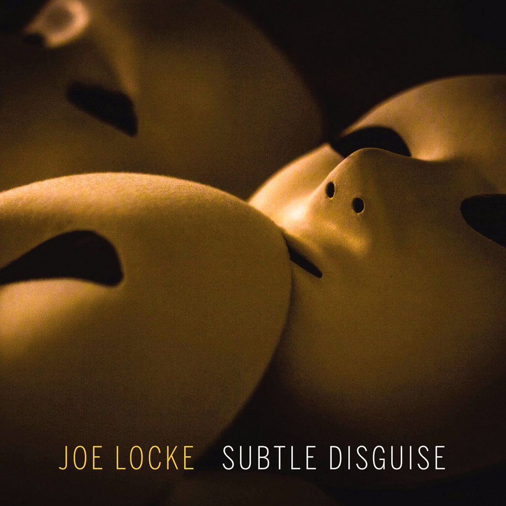 JOE LOCKE - Subtle Disguise cover 