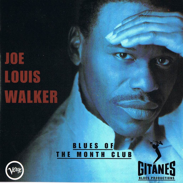 JOE LOUIS WALKER - Blues Of The Month Club cover 