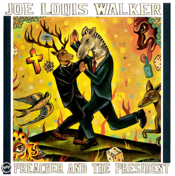 JOE LOUIS WALKER - Preacher And The President cover 