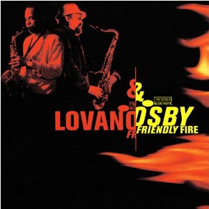 JOE LOVANO - Friendly Fire (with Osby) cover 