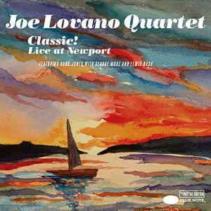 JOE LOVANO - Joe Lovano Quartet: Classic! Live At Newport cover 