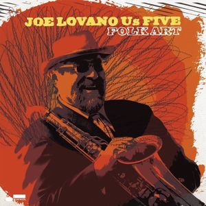 JOE LOVANO - Joe Lovano Us Five ‎: Folk Art cover 