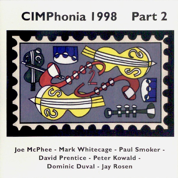 JOE MCPHEE - CIMPhonia 1998 Part 2 cover 