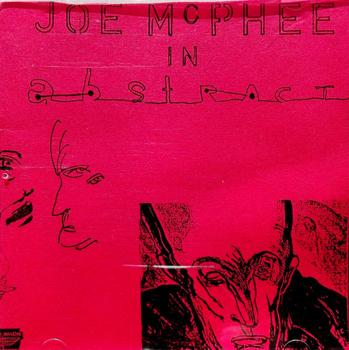 JOE MCPHEE - In Abstract cover 