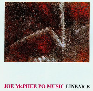 JOE MCPHEE - Joe McPhee PO Music : Linear B cover 