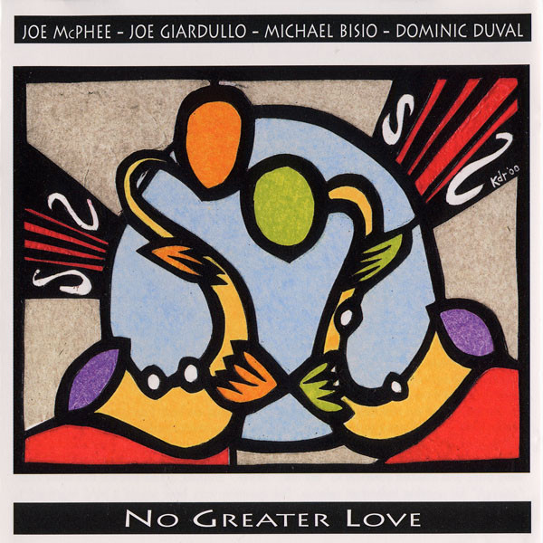 JOE MCPHEE - No Greater Love cover 