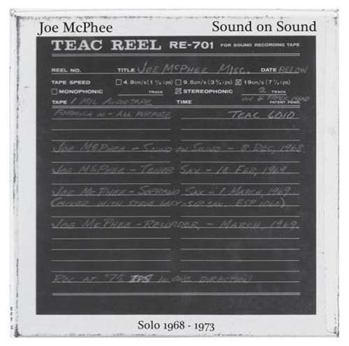 JOE MCPHEE - Sound on Sound: Solo 1968-1973 cover 