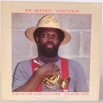 JOE MCPHEE - Visitation (with Bill Smith Ensemble) cover 