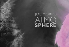 JOE MORRIS - Atmosphere cover 