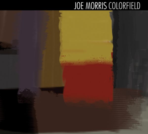 JOE MORRIS - Colorfield cover 