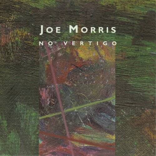 JOE MORRIS - No Vertigo cover 