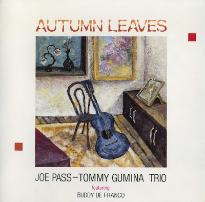JOE PASS - Joe Pass Tommy Gumina : Autumn Leaves cover 