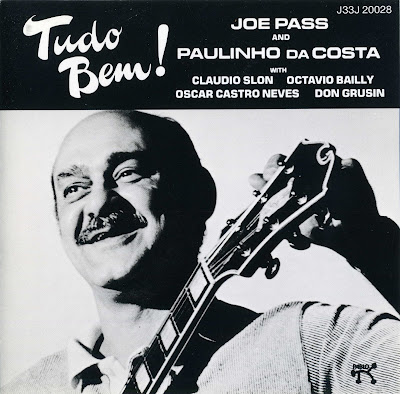 JOE PASS - Tudo Bem! (with Paulinho Da Costa) cover 