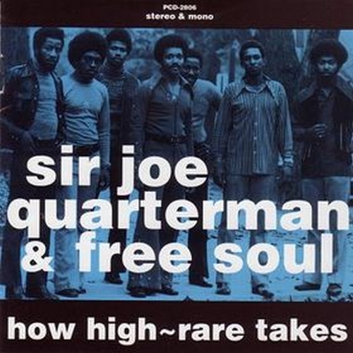 JOE QUARTERMAN - How High - Rare Takes cover 