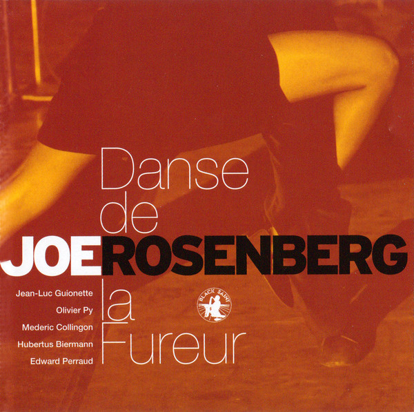 JOE ROSENBERG - Danse De La Fureur cover 