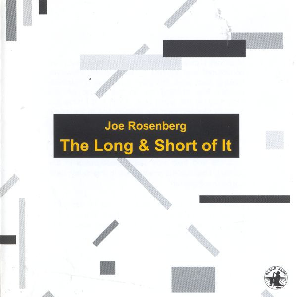 JOE ROSENBERG - The Long & Short Of It cover 