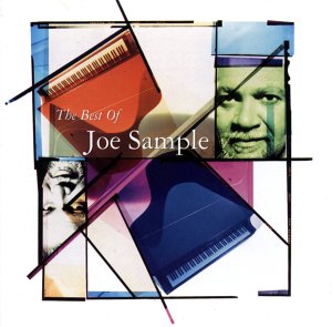 JOE SAMPLE - The Best of Joe Sample cover 