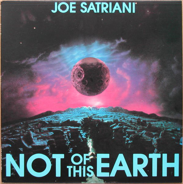 JOE SATRIANI - Not Of This Earth cover 