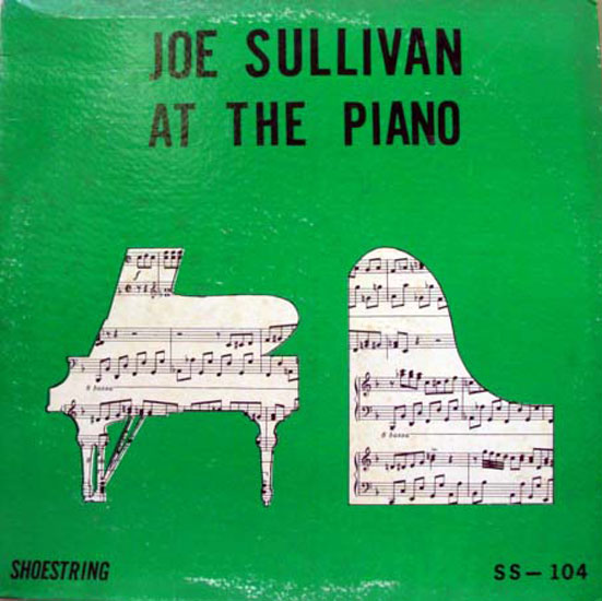 JOE SULLIVAN - At The Piano cover 