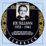 JOE SULLIVAN - The Chronological Classics: Joe Sullivan 1933-1941 cover 