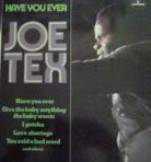 JOE TEX - Have You Ever cover 