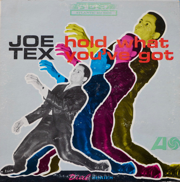 JOE TEX - Hold What You've Got (aka You Better Get It) cover 