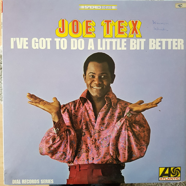 JOE TEX - I've Got To Do A Little Bit Better cover 