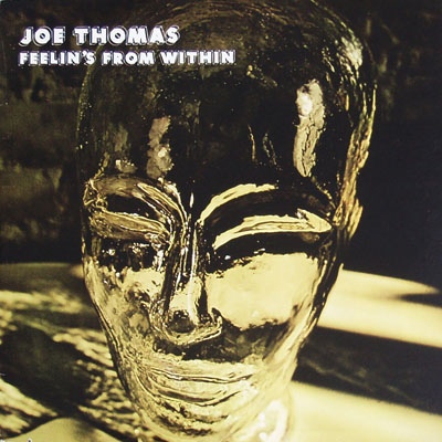 JOE THOMAS (FLUTE) - Feelin's From Within cover 