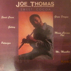 JOE THOMAS (FLUTE) - Sweet Cocoa cover 