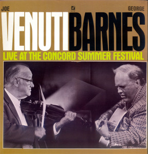 JOE VENUTI - Joe Venuti and George Barnes : Live at the Concord Summer Festival cover 