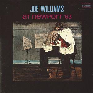 JOE WILLIAMS - At Newport '63 cover 