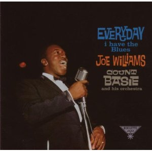 JOE WILLIAMS - Everyday I Have the Blues cover 