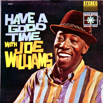 JOE WILLIAMS - Have A Good Time With Joe Williams cover 