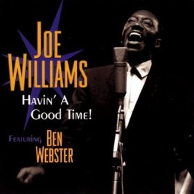 JOE WILLIAMS - Havin' a Good Time cover 