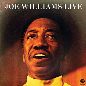 JOE WILLIAMS - Joe Williams Live cover 