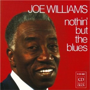 JOE WILLIAMS - Nothin' but the Blues cover 