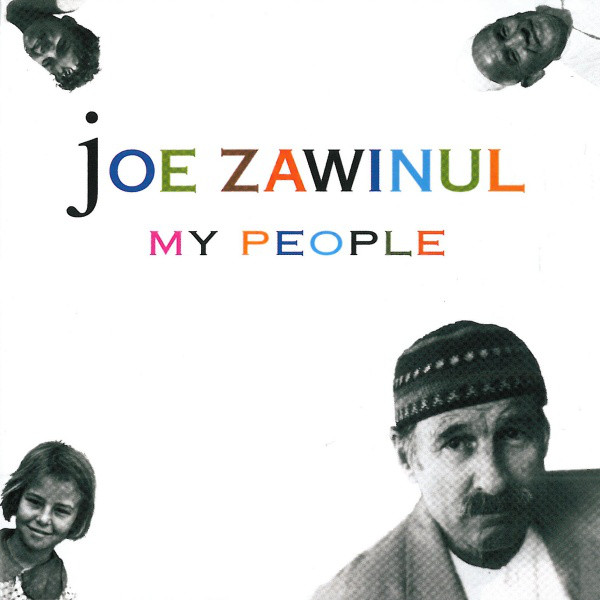 JOE ZAWINUL - My People cover 