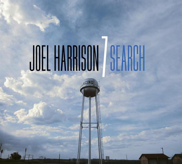 JOEL HARRISON - Joel Harrison 7 : Search cover 
