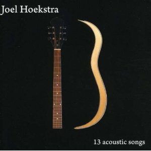 JOEL HOEKSTRA - 13 Acoustic Songs cover 