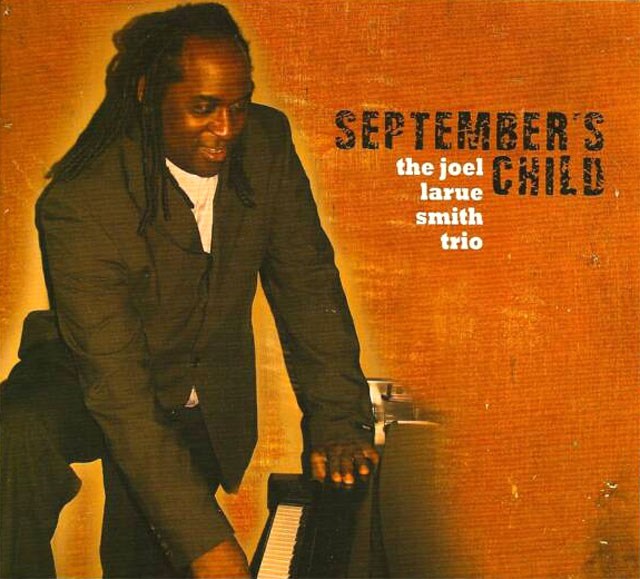 JOEL LARUE SMITH - September's Child cover 