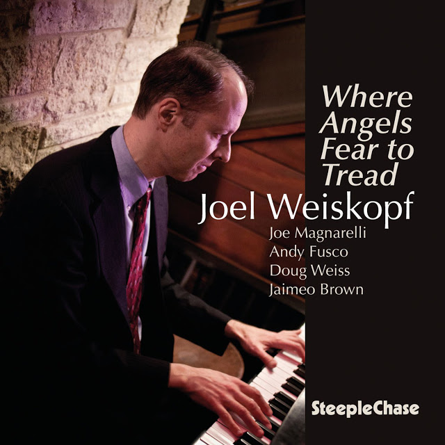 JOEL WEISKOPF - Where Angels Fear To Tread cover 