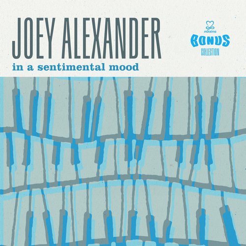 JOEY ALEXANDER - In a Sentimental Mood (Bonus Collection) cover 