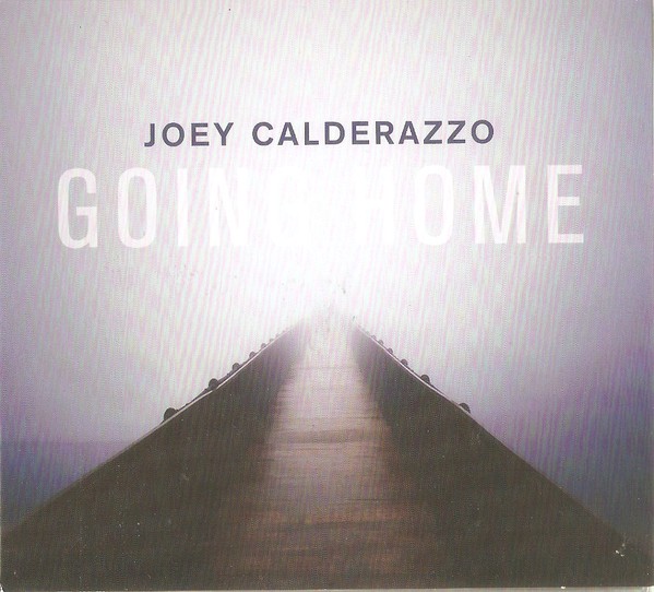 JOEY CALDERAZZO - Going Home cover 