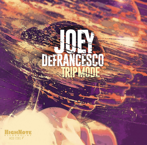 JOEY DEFRANCESCO - Trip Mode cover 