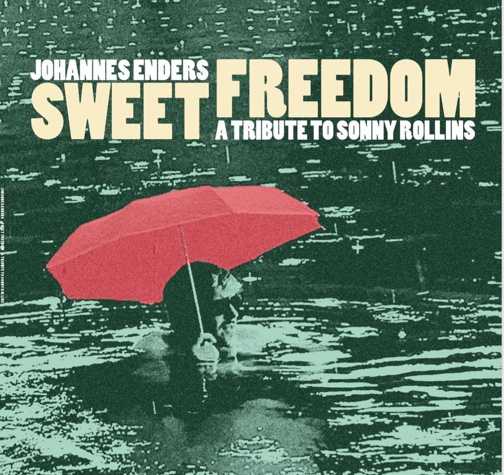 JOHANNES ENDERS - Sweet Freedom cover 