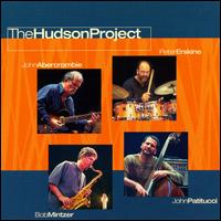 JOHN ABERCROMBIE - John Abercrombie / Peter Erskine / Bob Mintzer / John Patitucci : The Hudson Project cover 
