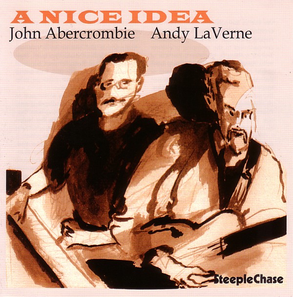 JOHN ABERCROMBIE - A Nice Idea (with Andy LaVerne) cover 
