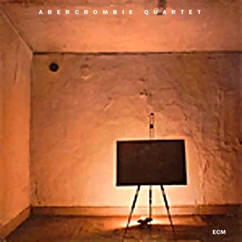 JOHN ABERCROMBIE - Abercrombie Quartet cover 